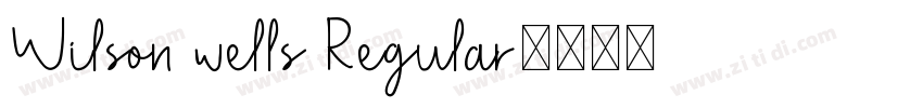 Wilson wells Regular字体转换